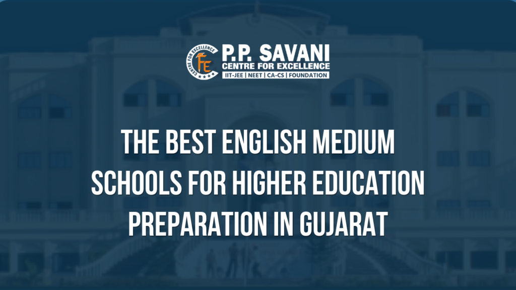 The Best English Medium Schools for Higher Education Preparation in Gujarat